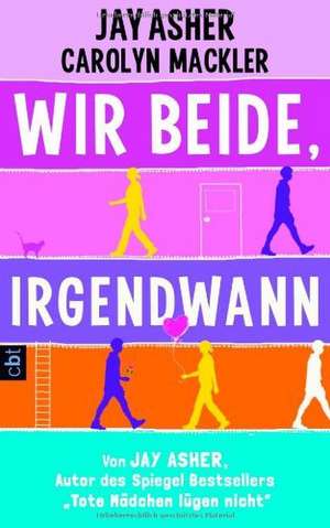 Wir beide, irgendwann de Jay Asher