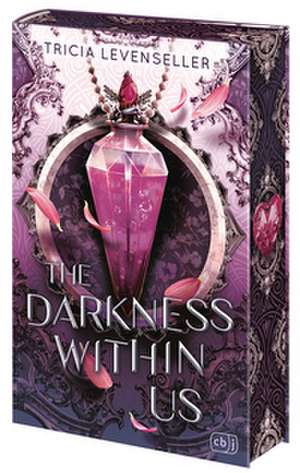 The Darkness Within Us de Tricia Levenseller
