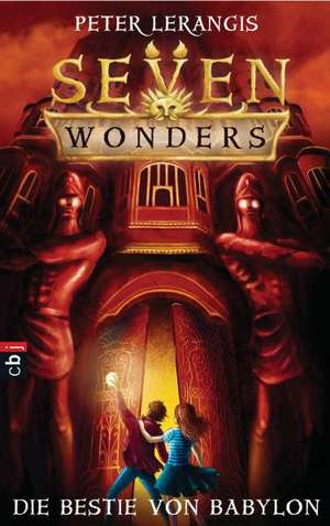 Lerangis, P: Seven Wonders 2/Bestie von Babylon