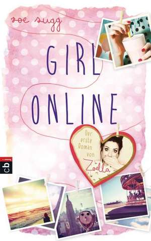 Girl Online de Zoe Sugg alias Zoella