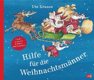 Hilfe für die Weihnachtsmänner de Ute Krause