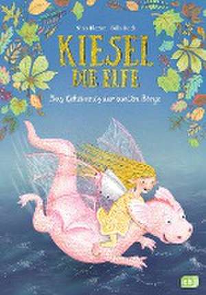 Kiesel, die Elfe - Das Geheimnis der bunten Berge de Nina Blazon