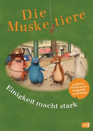 Die Muskeltiere - Einigkeit macht stark de Maike Stein