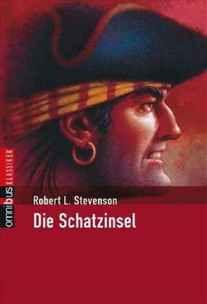 Die Schatzinsel de Robert Louis Stevenson