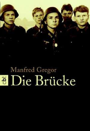 Die Brücke de Manfred Gregor