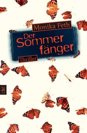 Der Sommerfänger de Monika Feth