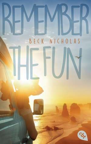 Remember the Fun de Beck Nicholas
