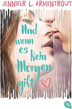 Und wenn es kein Morgen gibt de Jennifer L. Armentrout