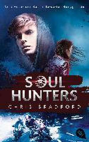 Soul Hunters de Chris Bradford