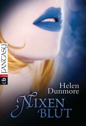 Nixenblut de Helen Dunmore