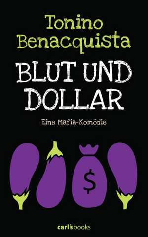 Blut und Dollar de Tonino Benacquista