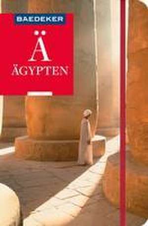 Baedeker Reiseführer Ägypten de Michel Rauch