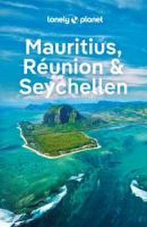 LONELY PLANET Reiseführer Mauritius, Reunion & Seychellen de Paula Hardy