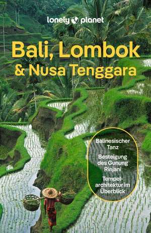 LONELY PLANET Reiseführer Bali, Lombok & Nusa Tenggara de Virginia Maxwell