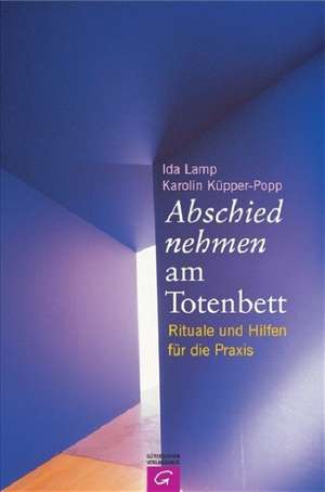 Abschied nehmen am Totenbett de Ida Lamp