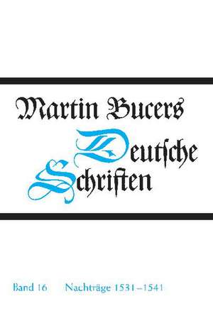 Nachträge 1531-1541 de Martin Bucer