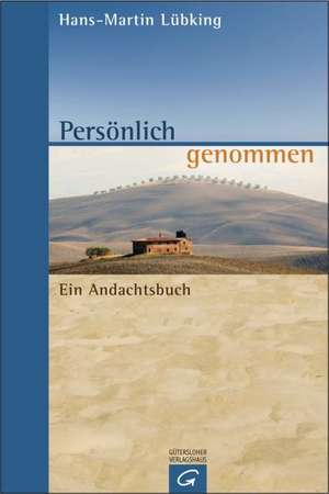 Persönlich genommen de Hans-Martin Lübking