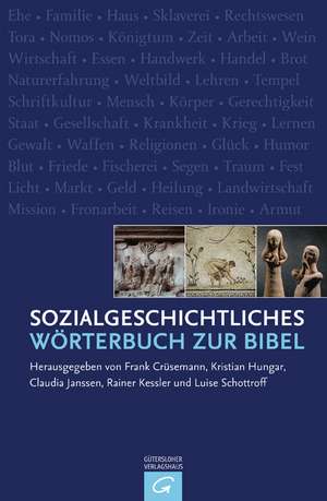 Sozialgeschichtliches Wörterbuch zur Bibel de Frank Crüsemann