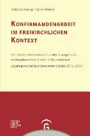 Konfirmandenarbeit im freikirchlichen Kontext de Tobias Beißwenger