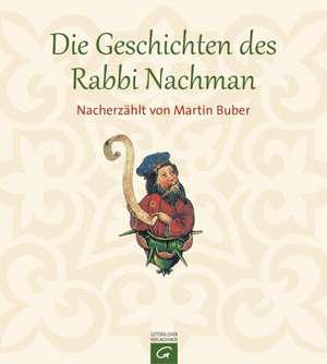 Die Geschichten des Rabbi Nachman de Martin Buber