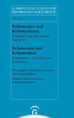 Reformation und Reformationen / Reformation and Reformations de Kaspar von Greyerz