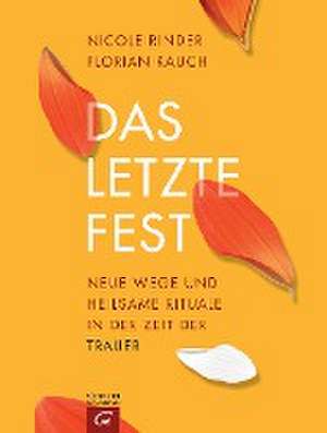 Das letzte Fest de Florian Rauch