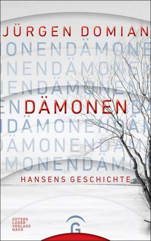 Dämonen de Jürgen Domian