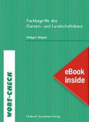 eBook inside: Buch und eBook Fachbegriffe des Garten- und Landschaftsbaus de Holger Seipel