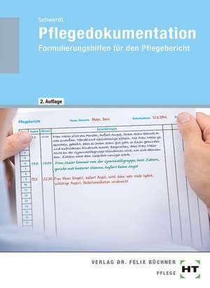 Pflegedokumentation de Christine Schwerdt