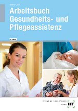 Arbeitsbuch Gesundheits- und Pflegeassistenz de Simone Manthey-Lenert