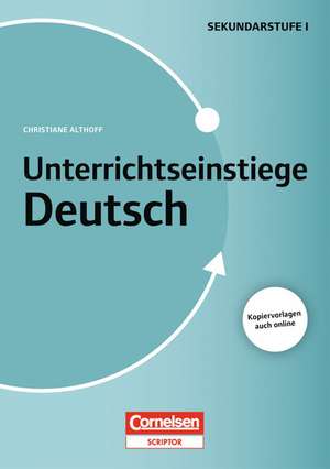 Unterrichtseinstiege für die Klassen 5-10 de Christiane Althoff