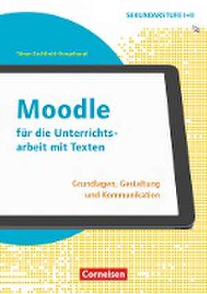 Schule und Unterricht digital - Klasse 7-13 de Tilman Bechthold-Hengelhaupt