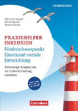 Praxishelfer Inklusion - Förderschwerpunkt emotional-soziale Entwicklung - Schwierige Situationen im Unterrichtsalltag meistern - 1. - 4. Schuljahr de Katrin Engmann