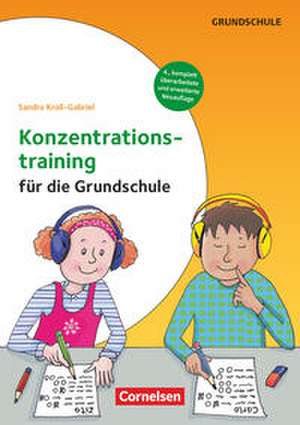 Konzentrationstraining für die Grundschule - Klasse 1-4 de Sandra Kroll-Gabriel