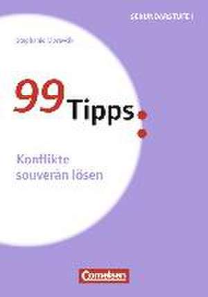 99 Tipps: Konflikte souverän lösen de Stephanie Moravcik