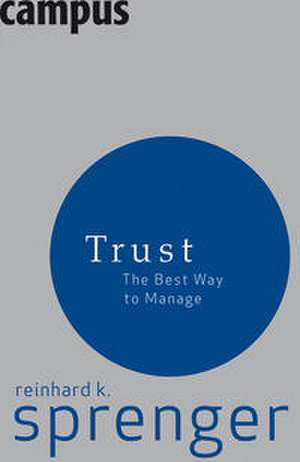 Trust de Reinhard K. Sprenger