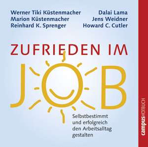 Zufrieden im Job de Reinhard K. Sprenger