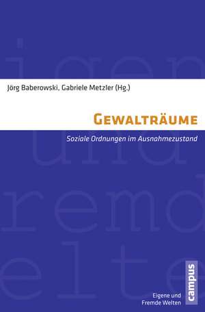 Gewalträume de Jörg Baberowski