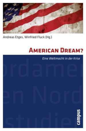 American Dream? de Andreas Etges