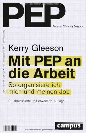 Mit PEP an die Arbeit de Kerry Gleeson