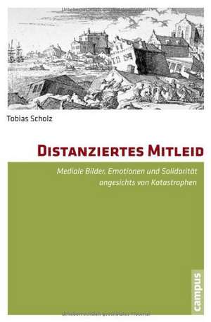 Distanziertes Mitleid de Tobias Scholz