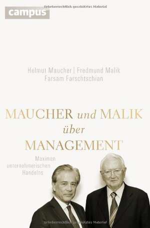 Maucher und Malik über Management de Helmut Maucher