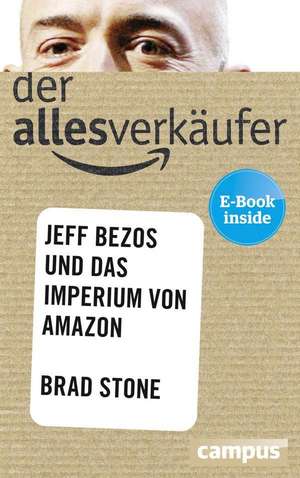 Der Allesverkäufer de Brad Stone