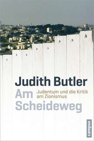 Am Scheideweg de Judith Butler