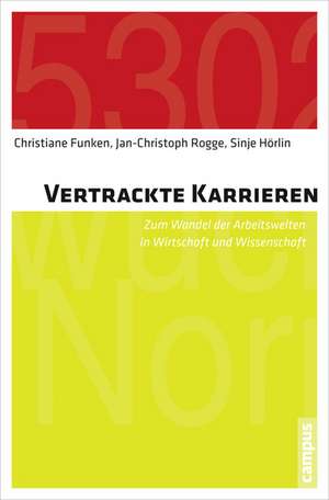 Vertrackte Karrieren de Christiane Funken