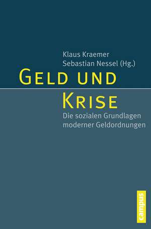 Geld und Krise de Klaus Kraemer