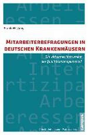 Mitarbeiterbefragungen in deutschen Krankenhäusern de Frank Wissing