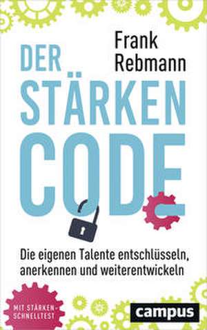 Der Stärken-Code de Frank Rebmann