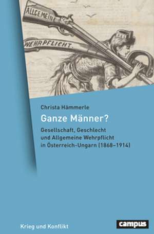 Ganze Männer? de Christa Hämmerle