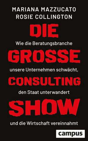 Die große Consulting-Show de Mariana Mazzucato